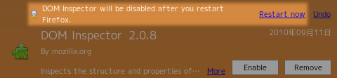 Screenshot: DOM Inspector will be disabled after you restart Firefox.
